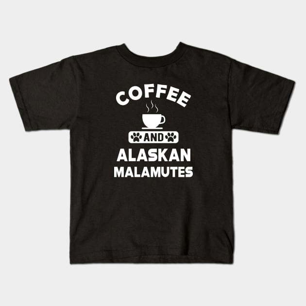 Alaskan Malamute - Coffee and alaskan malamutes Kids T-Shirt by KC Happy Shop